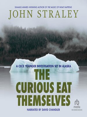 The Curious Eat Themselves - Audiobook